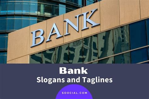 307 Bank Slogans and Taglines To Yield Customer Attention.